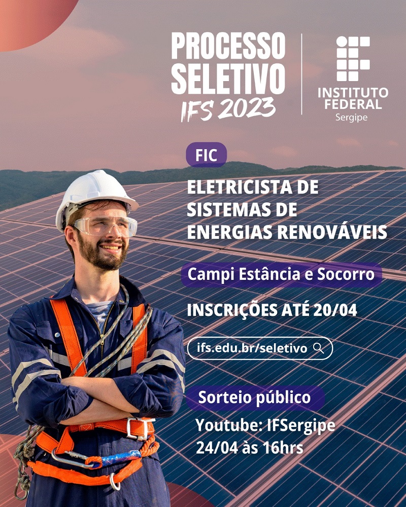 IFBA: inscrições no Processo de Seleção no curso FIC de Eletricista de  Sistemas de Energias Renováveis - Jequié Notícias - O Portal Mais Quente da  Cidade