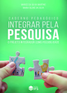 capa do caderno pedagógico integrar pela pesquisa o projeto integrador como possibilidade